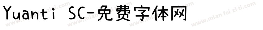 Yuanti SC字体转换